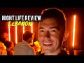 Lebanon Night Life Review