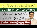 Join PAF as Officer after FSc || GD Pilot Course || GDP 2024 Induction in Pakistan Air Force