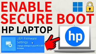 How to Enable Secure Boot on HP Laptop
