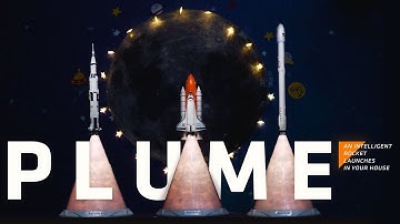 PLUME | An intelligent rocket launches in your house