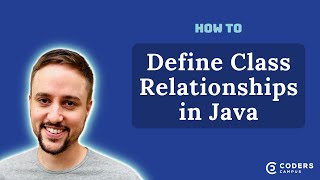 How to Define Relationships Between Classes in Java Profile