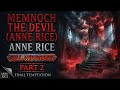 Memnoch The Devil - Anne Rice (Part 2)