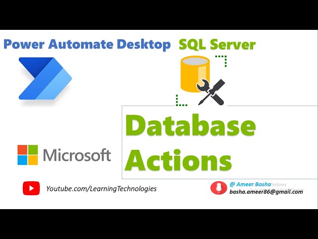 Power Automate Desktop || Module 6 : Database (Open and Close SQL Connection, Execute SQL Statement) class=