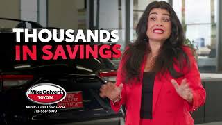 Drive new Camrys for just 1-99 at Mike Calvert Toyota during The National Sales Event!