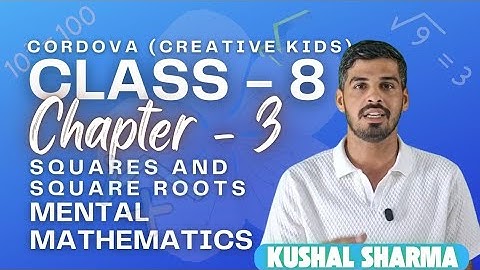 Class 8 Cordova Math | Chapter 3: Squares and Square Roots | Mental Maths  | Full Solutions