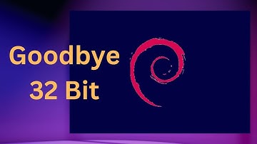 Linux Update / Debian Drops 32 Bit