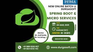 Spring Boot & Microservices Online Batch | New Batch @ Durgasoft | Starting from 4th March 2025