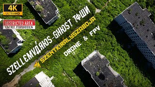 Időutazás a magyar Csernobilban avagy Szellemváros a magasból | Ghost Town in Hungary