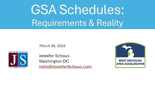 GSA Schedule   Realities & Requirements  With W Michigan APEX Accelerator