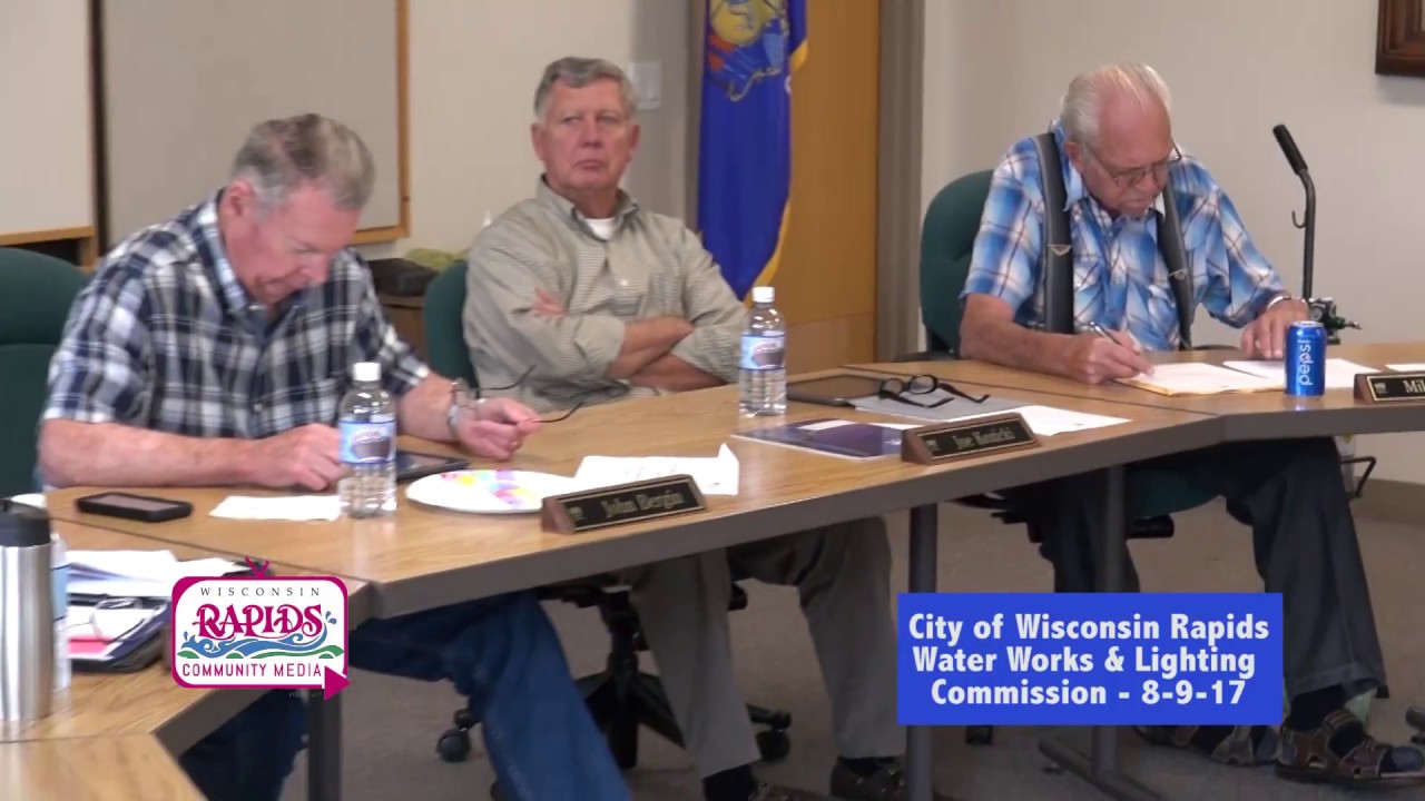 wisconsin rapids water works lighting commission 8 9 17 youtube water works and lighting wisconsin rapids