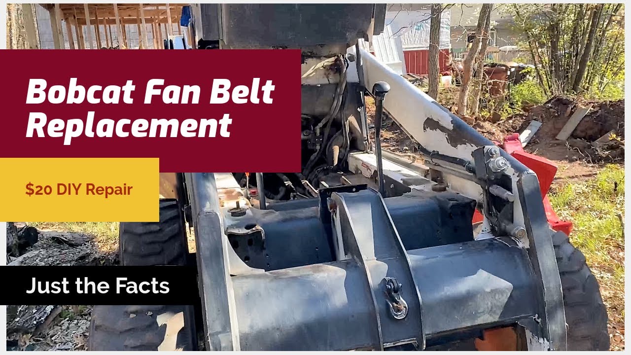 Bobcat Fan Belt Replacement Diy Bobcat Overheating I Broke My Bobcat Youtube