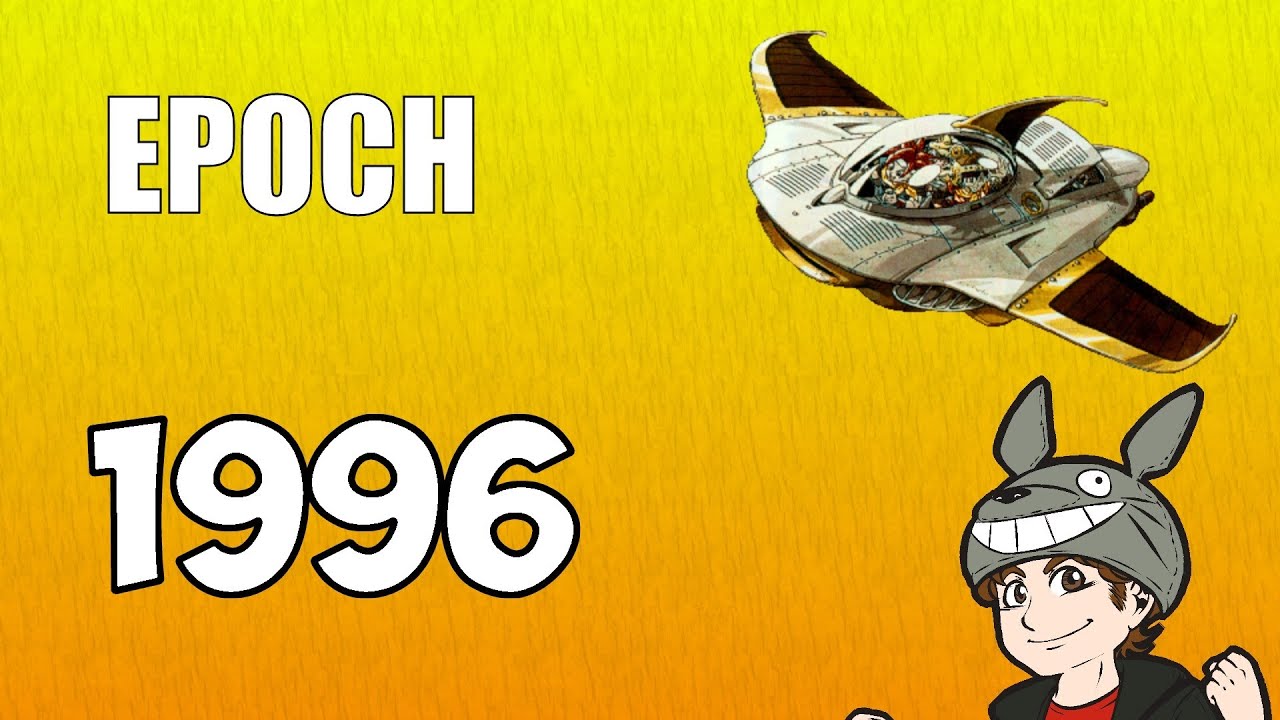 Epoch - 1996 in Gaming History