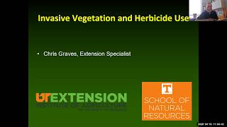 Invasive Vegetation Management with an Emphasis on Herbicide Use