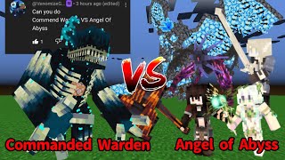 Commanded Warden vs Angel of Abyss | Minecraft Mob Battle