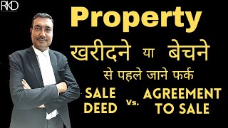 Difference - Agreement to Sale Vs. Sale Deed #sale_deed #agreement_to_sale #property