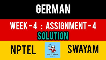 NPTEL German Week 4 Assignment 4 solution