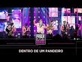 DVD PRAZER, EU SOU FERRUGEM: "DENTRO DE UM PANDEIRO"