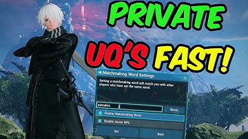 [PSO2:NGS] Passworded UQ Explained in Under 3 Minutes