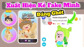 [Play Together] Hoảng Hốt Khi Kẻ Fake Mình Xuất Hiện, Đáng Ghét