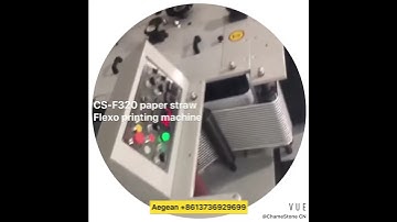 Chamestone F320 paper straw flexo printing machine