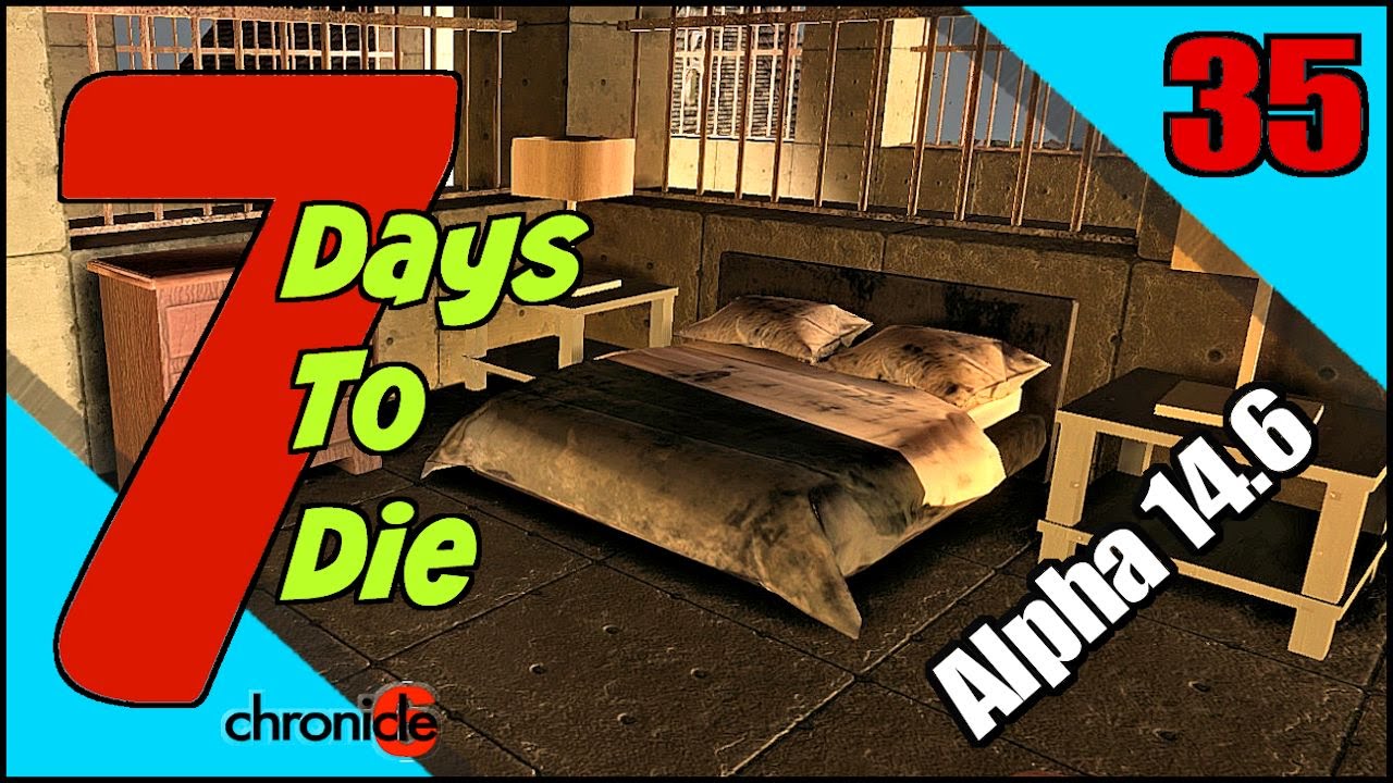 7 Days To Die Alpha 14 6 Let S Play Episode 35 Decorating My