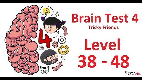 Brain Test 4 Level 38 to 48 Walkthrough Gameplay Easy Solutions