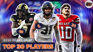 2026 CHICAGO BEARS TOP 30 DRAFT PROSPECTS! Scouting Reports + Draft Guide || Bears Draft