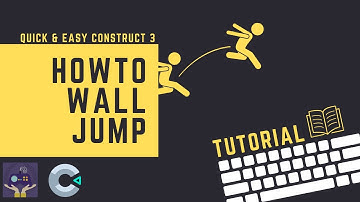 Wall Jump Mechanic - Construct 3 Tutorial