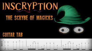 Guitar tab Inscryprion - The Scrybe of Magicks theme