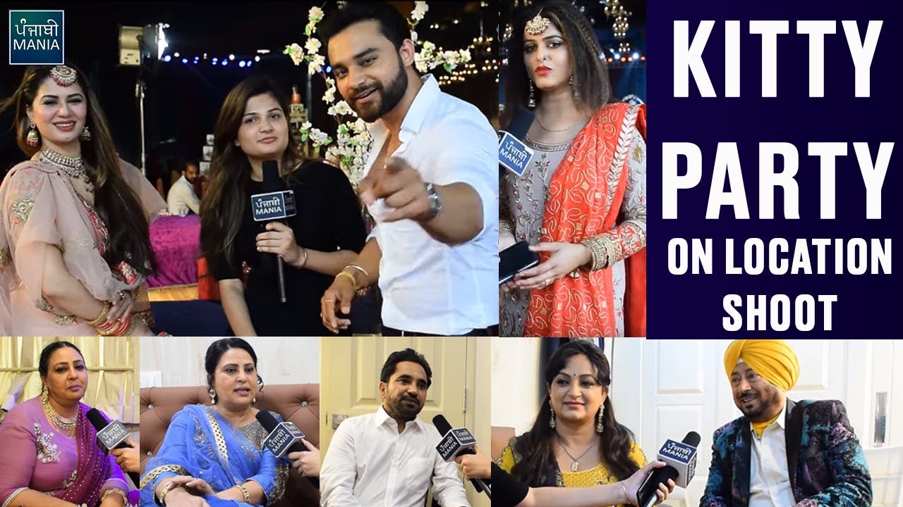 Kitty Party | On Location Shoot | Making | Nav Bajwa | Kainaat Arora | Rana Ranbir