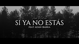 Si ya no Estás (ft.Adán Ibarra) - [Cover: Brock Ansiolitiko] chords