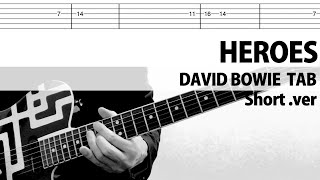 【TAB】HEROES-David Bowie Short.ver  Guitar Cover chords