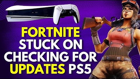 Fortnite blijft hangen bij het zoeken naar updates [PS5 OPGELOST]