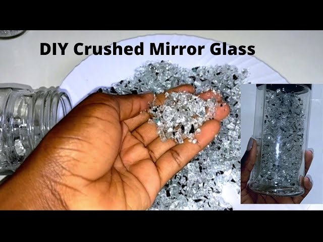 DIY CRUSHED GLASS MIRROR/ How to make Crushed Mirror Glass / Crushed glass  DIY 