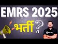 EMRS Staff Selection Exam 2025 | Teaching & Non-Teaching Vacancy | Complete Details | EMRS 2025