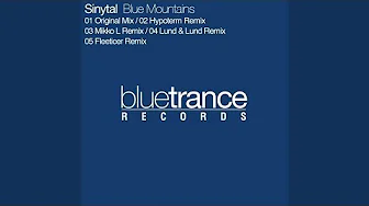 Blue Mountains (Original Mix) Blue Mountains (Original Mix)