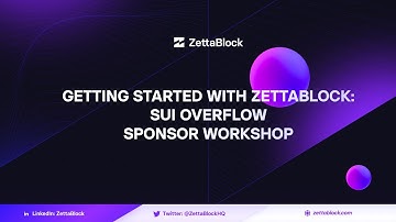 Getting Started with ZettaBlock and Sui Overflow DeFi Track