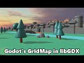 Godot's GridMap in libGDX