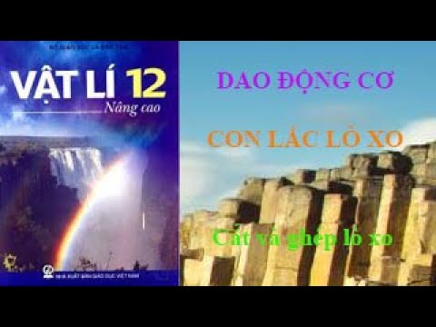 Video Cắt và ghép lò xo - youtube