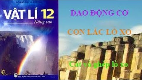 Cắt và ghép lò xo