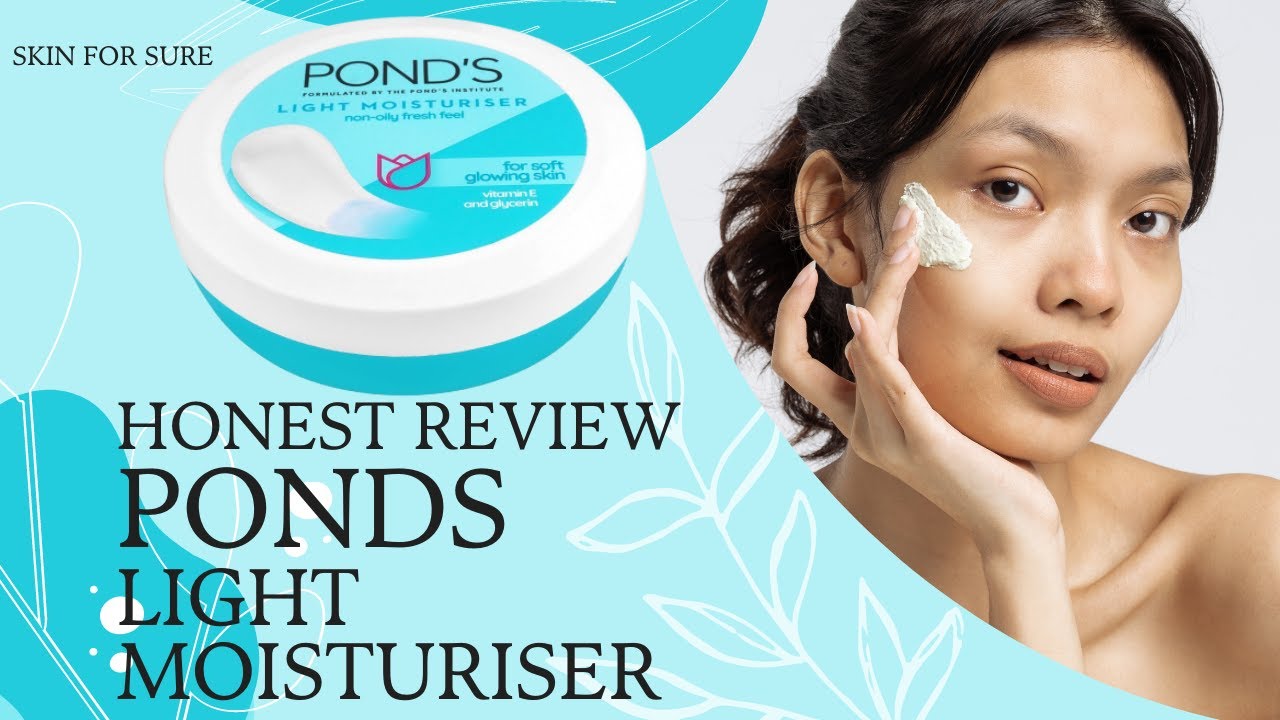 Ponds light moisturizer review in urdu/hindi Skin for sure YouTube