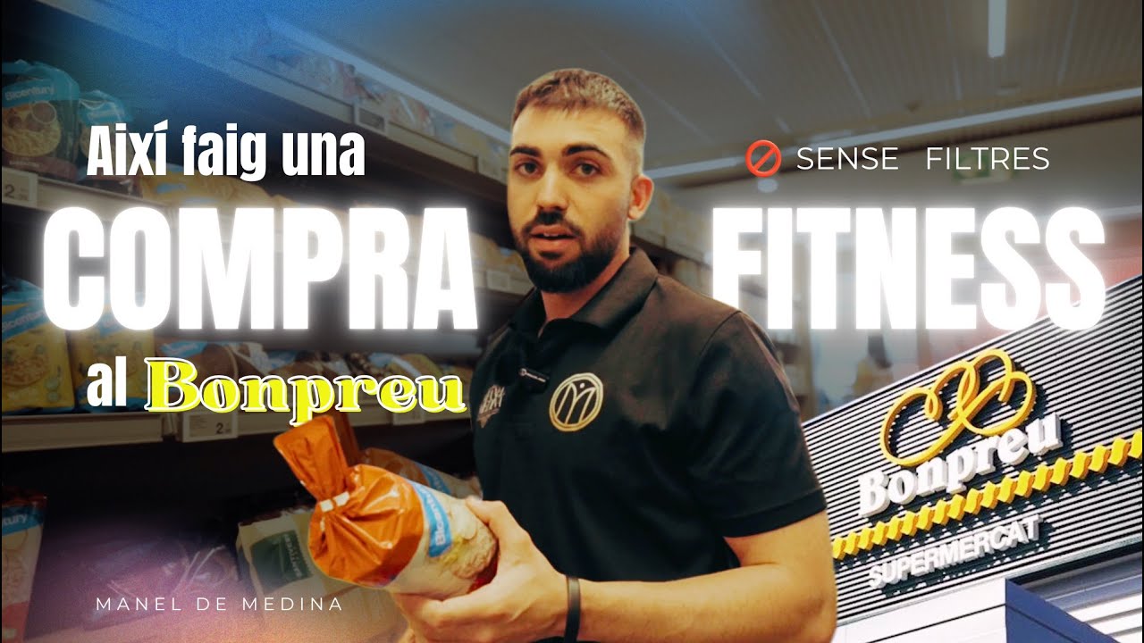 La meva compra real al Bonpreu (sense filtres)