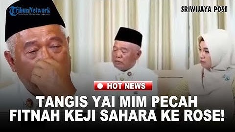 Tangis Yai Mim Pecah, Murka Besar Gegara Fitnah Keji Sahara ke Rose!