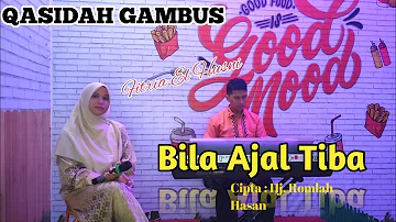 BILA AJAL TIBA (QASIDAH COVER) BY FITRIA EL HUSNI | | ELFITRI GAMBUS