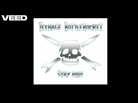 Teenage Bottlerocket – I Never Knew (HQ)