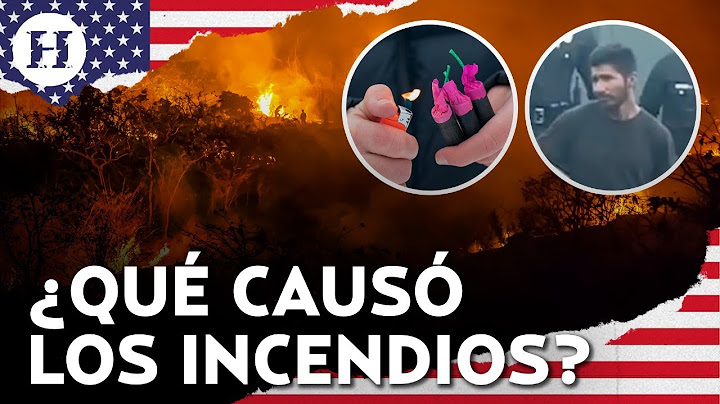¿Accidente, mexicano y compañía eléctrica? Esto se sabe del origen de los incendios en California