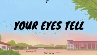 BTS (방탄소년단) ' Your Eyes Tell ' Lirik Sub indo / Terjemah [EASY Lyrics]