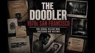 Case File: The Doodler