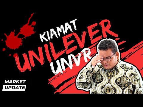 KIAMAT UNILEVER = WASPADA INVESTOR SAHAM UNVR
