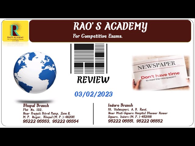 Daily News Review | 3rd February 2023  | Current Affairs | Rao's Academy Bhopal | DNR |The Hindu